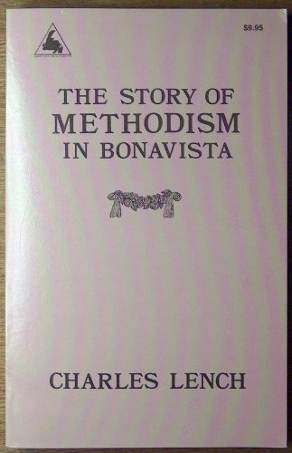 The Story Of Methodism In Bonavista