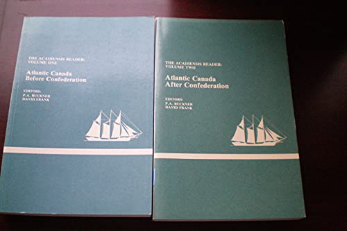 Beispielbild fr Atlantic Canada after Confederation (The Acadiensis reader) zum Verkauf von Yellowed Leaves Antique & Vintage Books