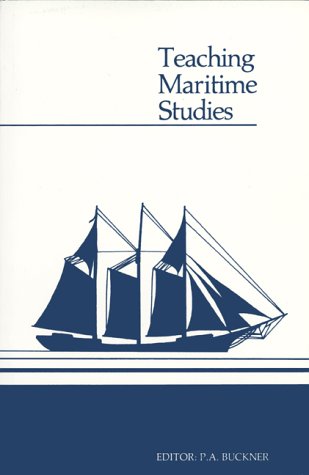 Beispielbild fr Teaching Maritime Studies zum Verkauf von Schooner Books Ltd.(ABAC/ALAC)