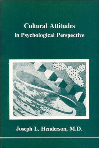 Imagen de archivo de Cultural Attitudes (Studies in Jungian Psychology by Jungian Analysts) a la venta por ThriftBooks-Dallas