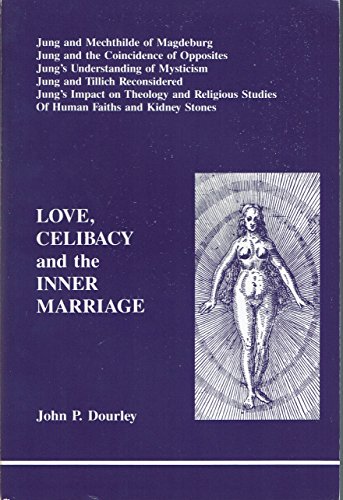 Love, Celibacy and the Inner Marriage