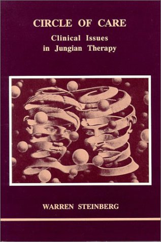 Stock image for Circle of Care: Clinical Issues in Jungian Therapy for sale by ThriftBooks-Dallas