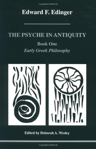 Beispielbild fr The Psyche in Antiquity, Book One: Early Greek Philosophy zum Verkauf von Lowry's Books