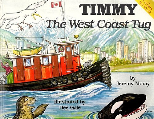 Stock image for Timmy The West Coast Tug. for sale by Little Owl Books