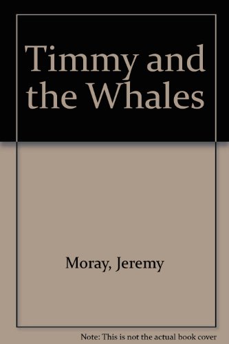 Stock image for Timmy and the Whales for sale by SecondSale