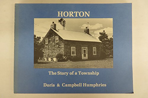 9780919137141: Horton: The Story of a Township