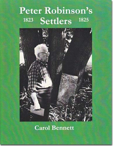9780919137165: Peter Robinson's settlers