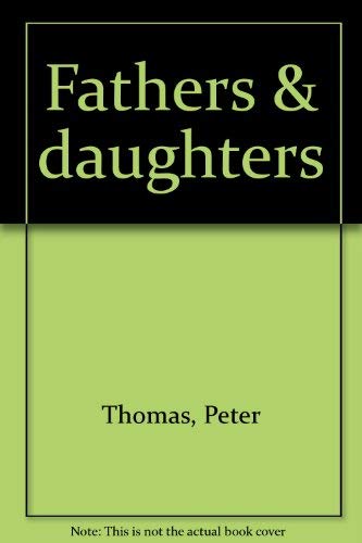 Imagen de archivo de Fathers & daughters a la venta por Zubal-Books, Since 1961