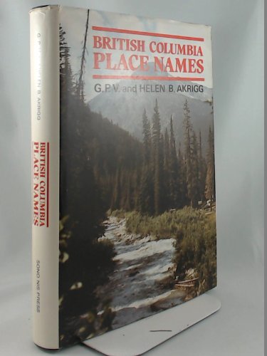 9780919203495: British Columbia Place Names