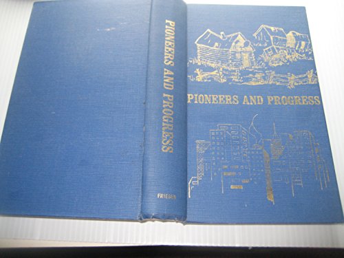 Imagen de archivo de Pioneers and progress a la venta por Book Deals
