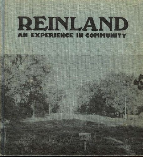 Reinland : an experience in community