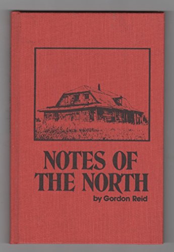 Stock image for Notes of the North for sale by Edmonton Book Store
