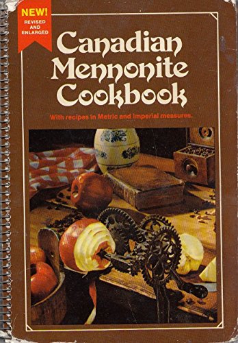 Stock image for Canadian Mennonite Cookbook for sale by Books on the Web