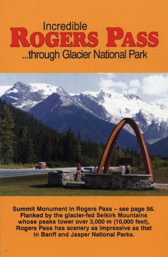 Stock image for The Incredible Rogers Pass for sale by Booked Experiences Bookstore