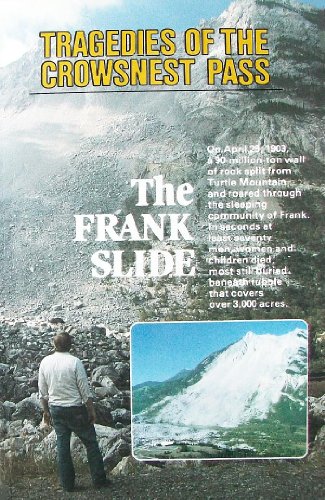 9780919214583: tragedies-of-the-crowsnest-pass-the-frank-slide