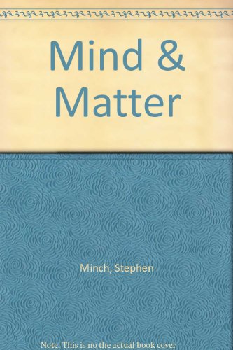 9780919230460: Mind & Matter