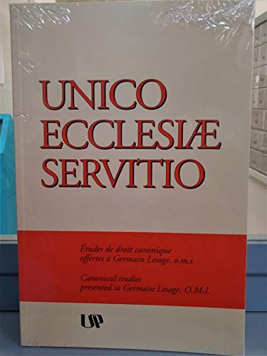 Stock image for Unico Ecclesiae Servitio: Canonical Studies Presented to Germain Lesage, O. M. I. for sale by Wonder Book