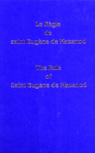 9780919261426: La Rgle de Saint Eugne de Mazenod =: The Rule of Saint Eugene de Mazenod