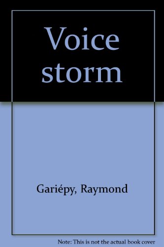 Stock image for Voice storm for sale by A Squared Books (Don Dewhirst)