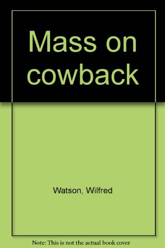 Mass on cow back (9780919285132) by Watson, Wilfred