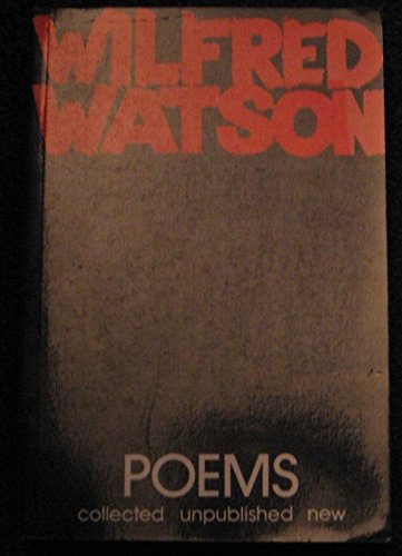Beispielbild fr Poems: collected/unpublished /new zum Verkauf von Edmonton Book Store