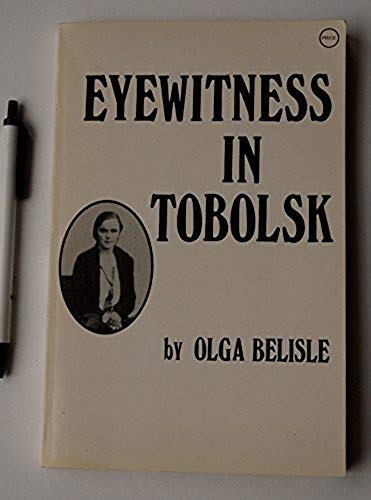 Imagen de archivo de Eyewitness in Tobolsk a la venta por ThriftBooks-Atlanta