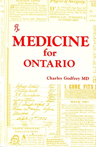 Stock image for Medicine for Ontario: A History for sale by Hourglass Books