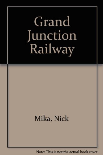 The Grand Junction Railway