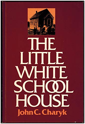 Beispielbild fr The Little White Schoolhouse vol. 1 zum Verkauf von Better World Books