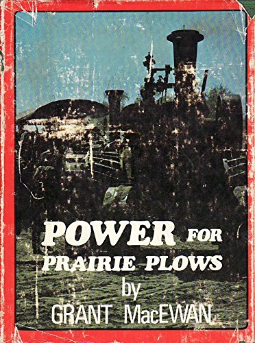 Beispielbild fr Power for Prairie Plows zum Verkauf von Better World Books: West