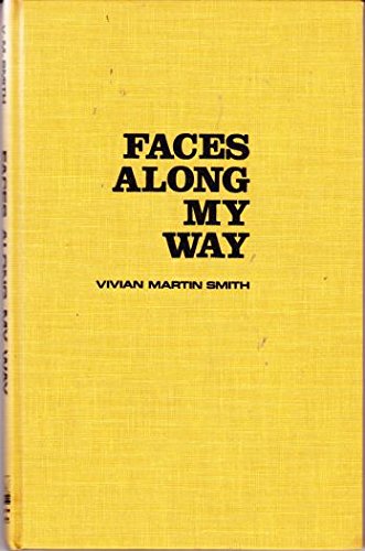 Stock image for Faces Along My Way for sale by Heroes Bookshop