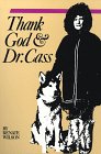 Imagen de archivo de Thank God and Dr Cass a la venta por Quickhatch Books