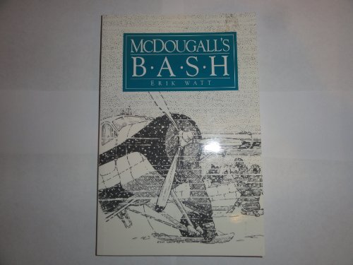 Beispielbild fr McDougall's Bash zum Verkauf von Edmonton Book Store