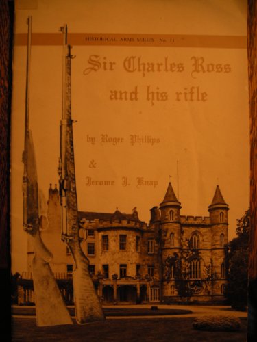 Stock image for Sir Charles Ross and His Rifle for sale by 3rd St. Books