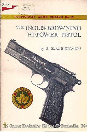 Beispielbild fr Inglis-Browning Hi-power Pistol zum Verkauf von dsmbooks