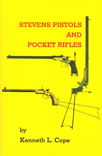 Stevens Pistols and Pocket Rifles.