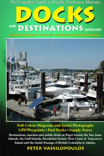 9780919317284: Docks and Destinations