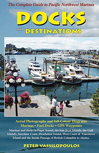 Stock image for Docks & Destinations for sale by Eureka Books