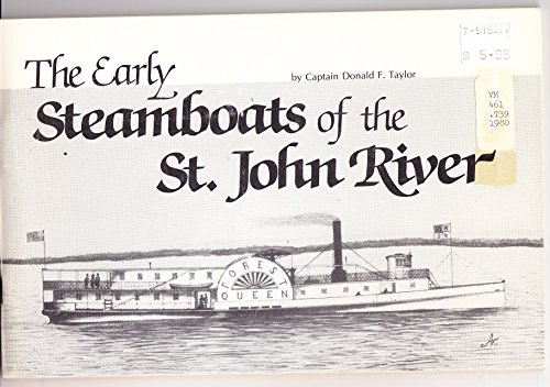 The Early Steamboats of the St. John River