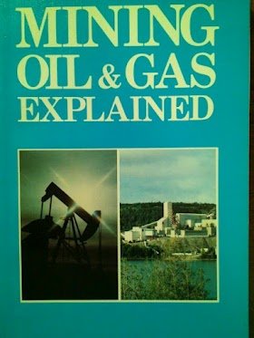 Beispielbild fr Mining Oil & Gas Explained zum Verkauf von Better World Books