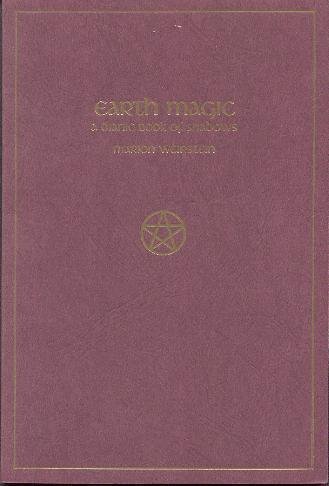 Beispielbild fr Earth Magic: A Dianic Book of Shadows zum Verkauf von HPB-Diamond
