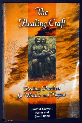 Beispielbild fr Healing Craft - Healing Practices for Witches and Pagans zum Verkauf von WorldofBooks