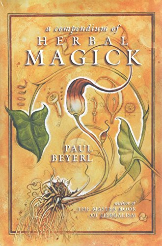 COMPENDIUM OF HERBAL MAGIC (with over 100 illustrations)