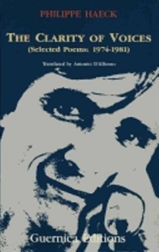 Beispielbild fr The Clarity Of Voices (Essential Poets Series 22) zum Verkauf von Book House in Dinkytown, IOBA