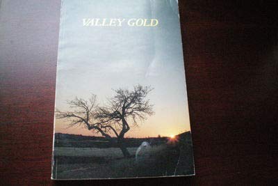 Stock image for Valley Gold The Story of the Apple Industry in Nova Scotia for sale by Schooner Books Ltd.(ABAC/ALAC)