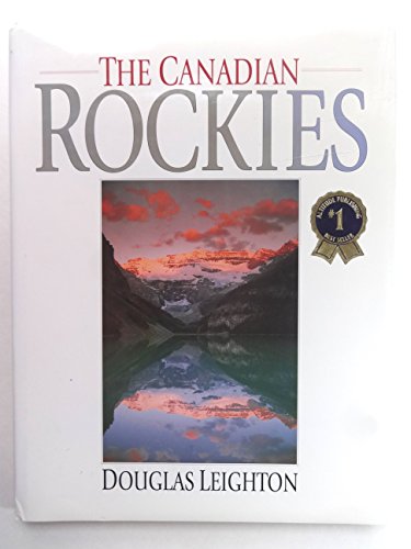 Imagen de archivo de The Canadian Rockies a la venta por Better World Books