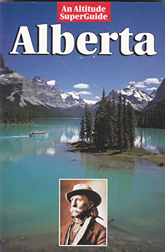 Beispielbild fr Alberta an Altitude Superguide zum Verkauf von WorldofBooks