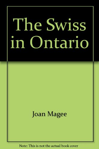 9780919417243: The Swiss in Ontario