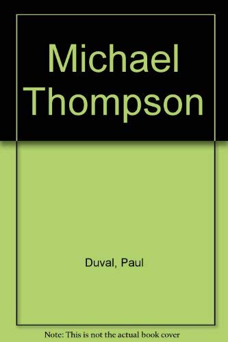 Michael Thompson: Passion Over Reason