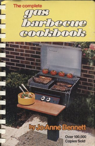 9780919431027: The Complete Gas Barbecue Cookbook
